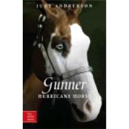 Gunner Hurricane Horse by Andrekson, Judy; Parkins, David, 9780887769054