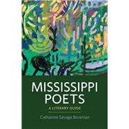 Mississippi Poets by Brosman, Catharine Savage, 9781496829054