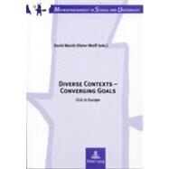 Diverse Contexts - Converging Goals : CLIL in Europe by Marsh, David; Wolff, Dieter, 9783631569054