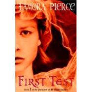 First Test Book 1 of the Protector of the Small Quartet by PIERCE, TAMORA, 9780375829055