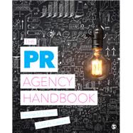 The Pr Agency Handbook by Luttrell, Regina M.; Capizzo, Luke W. (William), 9781506329055