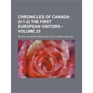 Chronicles of Canada by Wrong, George Mckinnon; Langton, Hugh Hornby, 9780217339056