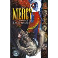 Mercy Shake the World by Dematteis, J. M.; Johnson, Paul; Young, Art, 9780486799056