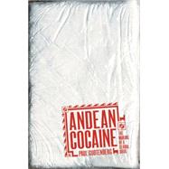 Andean Cocaine by Gootenberg, Paul, 9780807859056