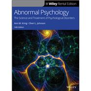 Abnormal Psychology: The Science and Treatment of Psychological Disorders, 14th Edition [Rental Edition] by Kring, Ann M.; Johnson, Sheri L., 9781119539056