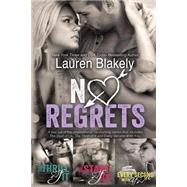 No Regrets by Blakely, Lauren, 9781502599056