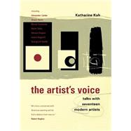 The Artist's Voice Talks With Seventeen Modern Artists by Kuh, Katherine, 9780306809057