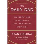 The Daily Dad by Ryan Holiday, 9780593539057