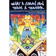 What a Coach Can Teach a Teacher by Duncan-andrade, Jeffrey M. R., 9780820479057