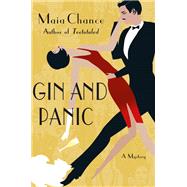 Gin and Panic by Chance, Maia, 9781250109057