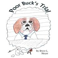 Poor Bucks Trial by Meyer, Bryce L., 9781468179057