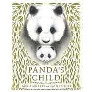 The Panda's Child by Morris, Jackie; Fisher, Cathy, 9781915659057