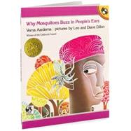 Why Mosquitoes Buzz in People's Ears by Aardema, Verna (Author); Dillon, Leo (Illustrator); Dillon, Diane (Illustrator), 9780140549058