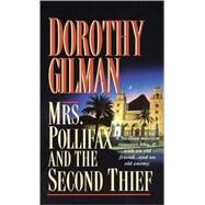 Mrs. Pollifax and the Second Thief by GILMAN, DOROTHY, 9780449149058