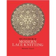 Second Book of Modern Lace Knitting by Kinzel, Marianne, 9780486229058