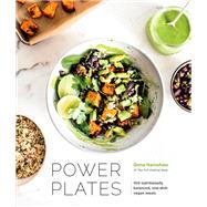 Power Plates 100 Nutritionally Balanced, One-Dish Vegan Meals [A Cookbook] by Hamshaw, Gena, 9780399579059
