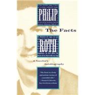 The Facts A Novelist's Autobiography by ROTH, PHILIP, 9780679749059