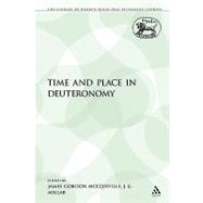 Time and Place in Deuteronomy by McConville, James Gordon; Millar, J. G., 9781441189059