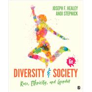 Diversity and Society by Healey, Joseph F.; Stepnick, Andi, 9781506389059