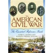 American Civil War by Arnold, James R.; Wiener, Roberta, 9781598849059