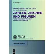 Zahlen, Zeichen, und Figuren by Albrecht, Andrea; von Essen, Gesa; Frick, Werner, 9783110229059
