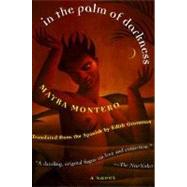 In the Palm of Darkness by Montero, Mayra, 9780060929060