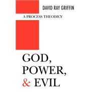 God, Power, and Evil by Griffin, David Ray, 9780664229061