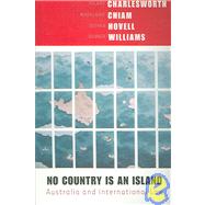 No Country is an Island Australia and International Law by Charlesworth, Hilary, 9780868409061