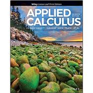 Applied Calculus by Hughes-Hallett, Deborah; Gleason, Andrew M.; Flath, Daniel E.; Lock, Patti Frazer; Gordon, Sheldon P.; Lomen, David O.; Lovelock, David; McCallum, William G.; Osgood, Brad G.; Pasquale, Andrew; Tecosky-Feldman, Jeff; Thrash, Joseph; Rhea, Karen R.; Tucker, 9781119799061