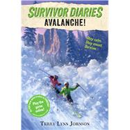 Avalanche! by Johnson, Terry Lynn, 9781328519061
