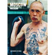 Moscow/Mockba by Boogie, 9781576879061