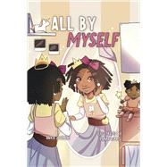 All By Myself by Josephat, Anika, 9798350969061
