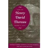 Life of Henry David Thoreau by Salt, Henry S.; Hendrick, George; Hendrick, Willene; Oehlschlaeger, Fritz, 9780252069062