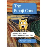 The Emoji Code by Evans, Vyvyan, 9781250129062