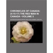 Chronicles of Canada by Wrong, George Mckinnon; Langton, Hugh Hornby, 9780217339063
