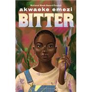 Bitter by Emezi, Akwaeke, 9780593309063