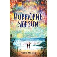 Hurricane Season by Melleby, Nicole, 9781616209063
