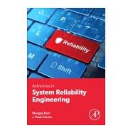 Advances in System Reliability Engineering by Davim, J. Paulo; Ram, Mangey, 9780128159064