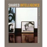Shared Intelligence by Lynes, Barbara Buhler; Weinberg, Jonathan, 9780520269064