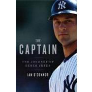 Jeter: Inside the Legend of a Yankee Hero by O'Connor, Ian, 9780547549064