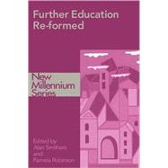 Further Education Re-formed by Robinson,Pamela, 9780750709064