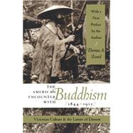 The American Encounter With Buddhism, 1844-1912 by Tweed, Thomas A., 9780807849064