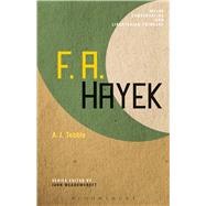 F. A. Hayek by Tebble, A. J.; Meadowcroft, John, 9781441109064