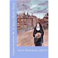 A Sister Marie Story by Henderson, Christine Marie, 9781506169064