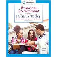 American Government and Politics Today, Brief by Schmidt, Steffen W.; Shelley, Mack C.; Bardes, Barbara A., 9780357459065