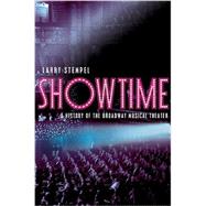Showtime: A History of the Broadway Musical Theater by Stempel, Lawrence, 9780393929065
