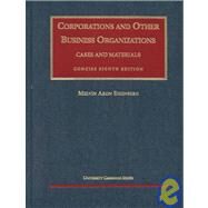 Corporations and Other Business Organizations: Cases and Materials by EISENBERG MELVIN ARON, 9781566629065