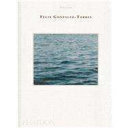 Felix Gonzalez-Torres by Spector, Nancy; Gonzalez-Torres, Felix, 9781838669065