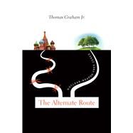 The Alternate Route by Graham, Thomas, Jr., 9780870719066