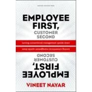 Employees First, Customers Second by Nayar, Vineet, 9781422139066